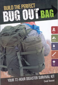 Builg the Perfect Bug Out Bag, written by Creek Stewart