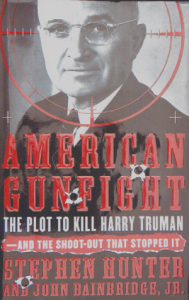 American Gunfight: The plot to Kill Harry Truman